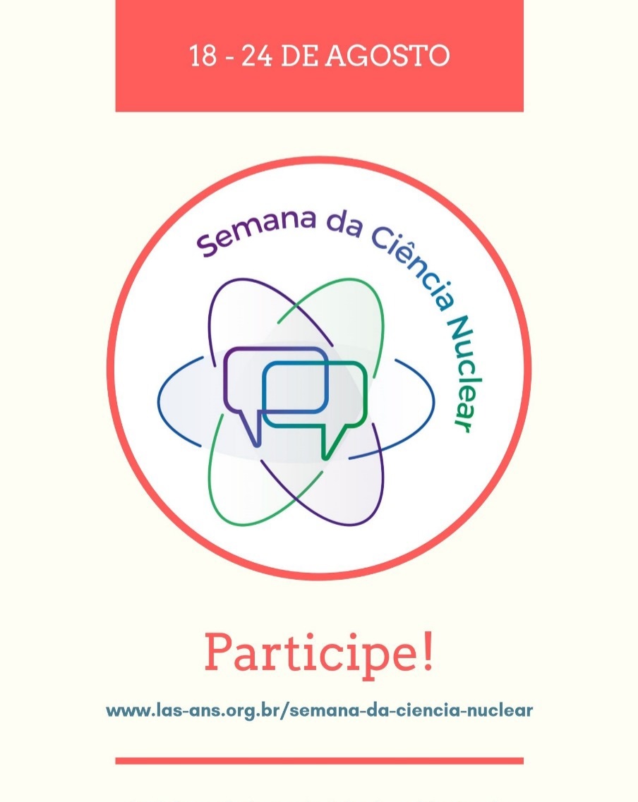 SBBN participa da Semana da Ciência Nuclear – 18-24/08/2019